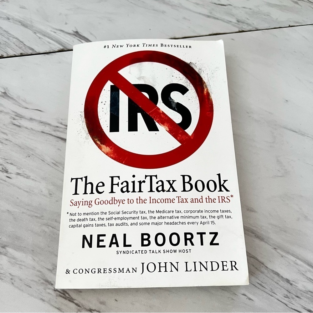 IRS The FairTax Book Neal Boortz & congressman John Linder Book Paperback